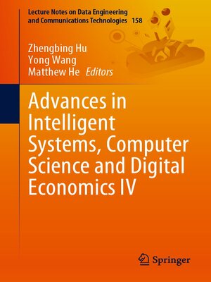 cover image of Advances in Intelligent Systems, Computer Science and Digital Economics IV